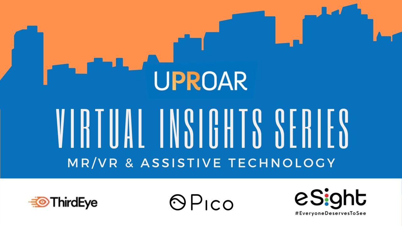 Uproar PR Hosts Virtual Insight Series to Show How Smart Glasses